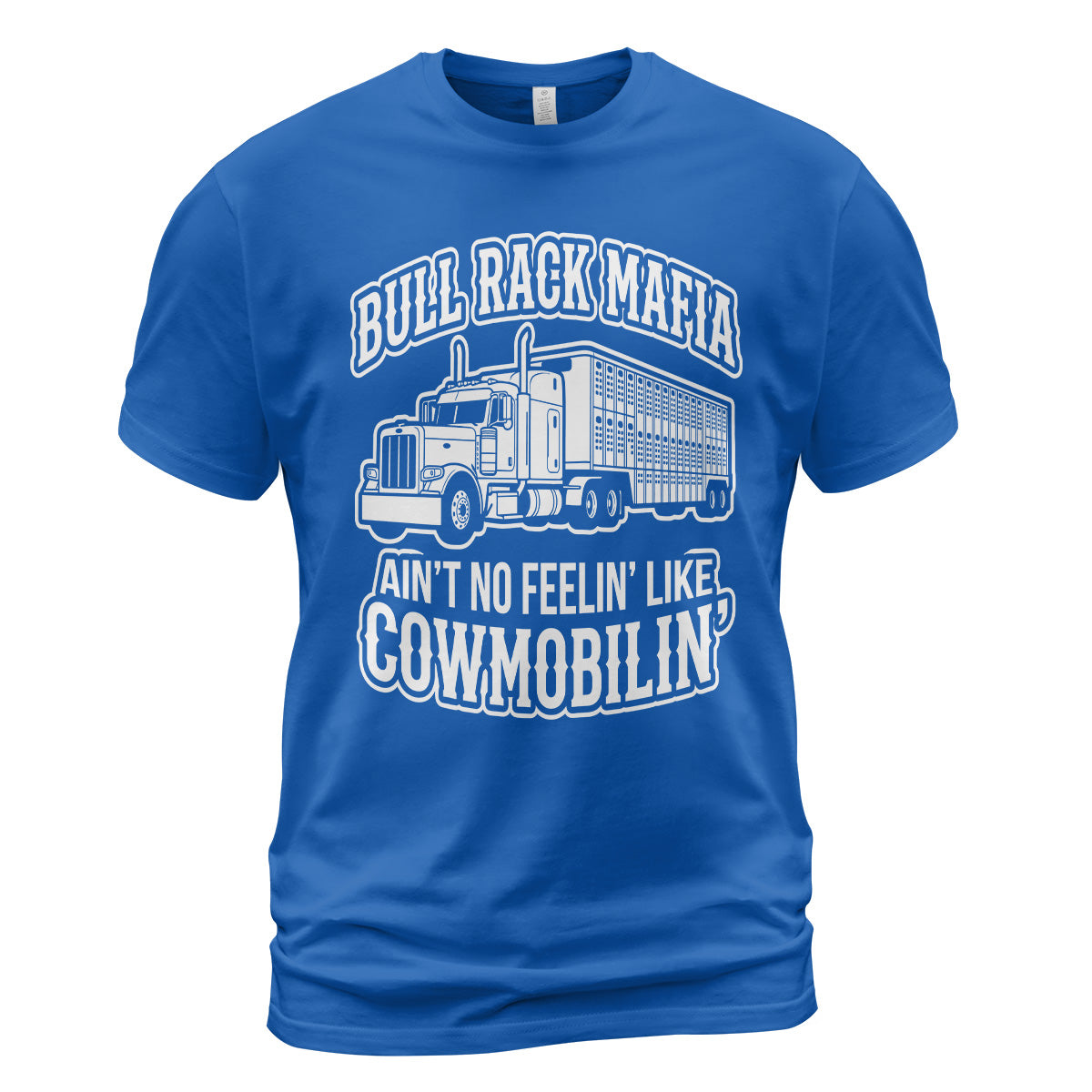 Bull Rack Mafia Cowmobilin' T-Shirt