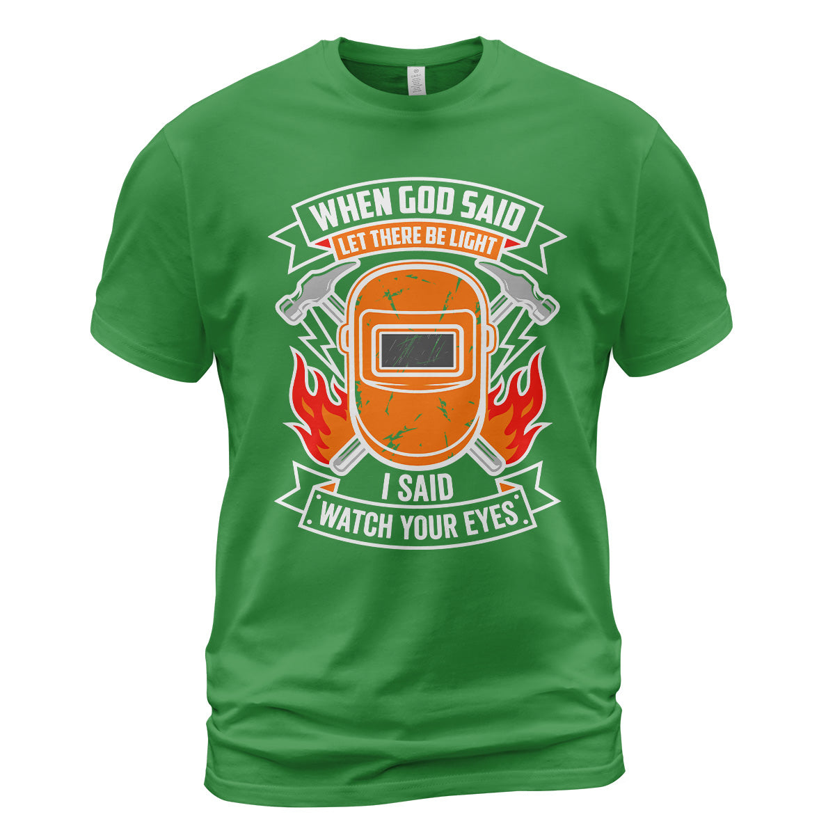 Welder Watch Your Eyes T-Shirt