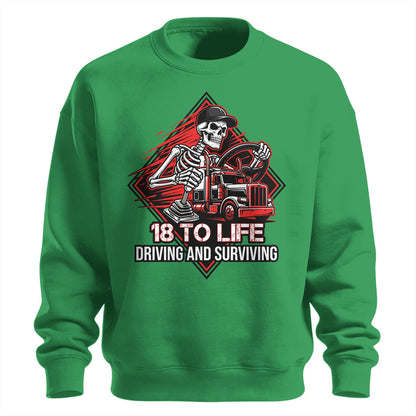 18 To Life Trucker Sweatshirt