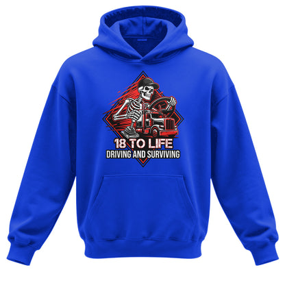 18 To Life Trucker Hoodie