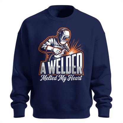 A Welder Melted My Heart Sweatshirt