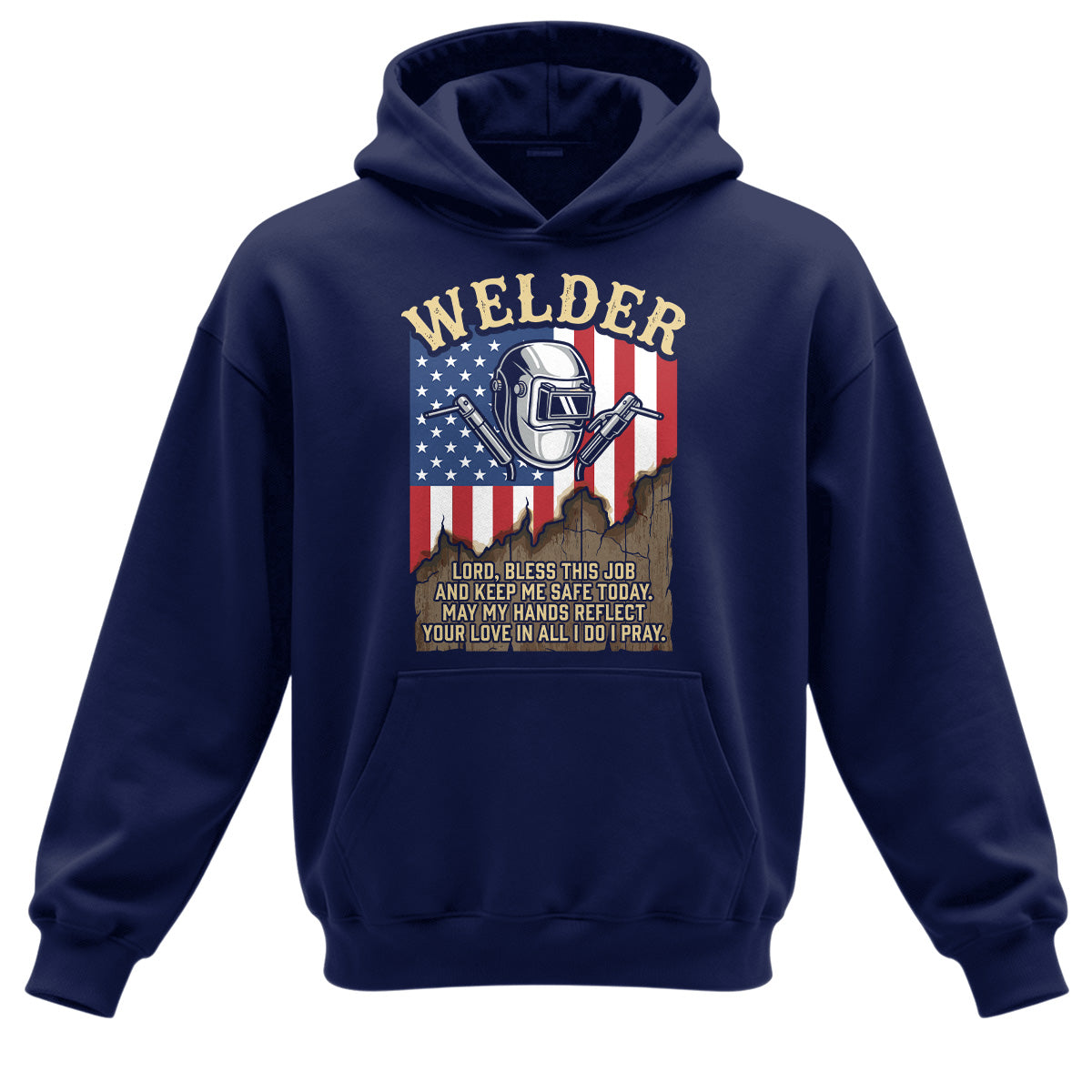 American Welder's Prayer Hoodie