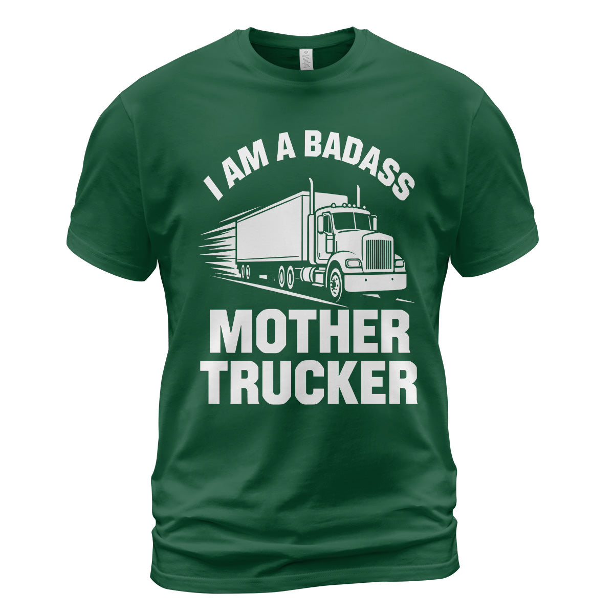 Badass Mother Trucker T-Shirt