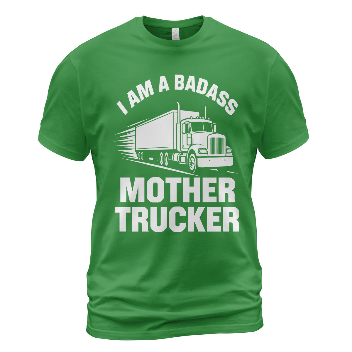 Badass Mother Trucker T-Shirt