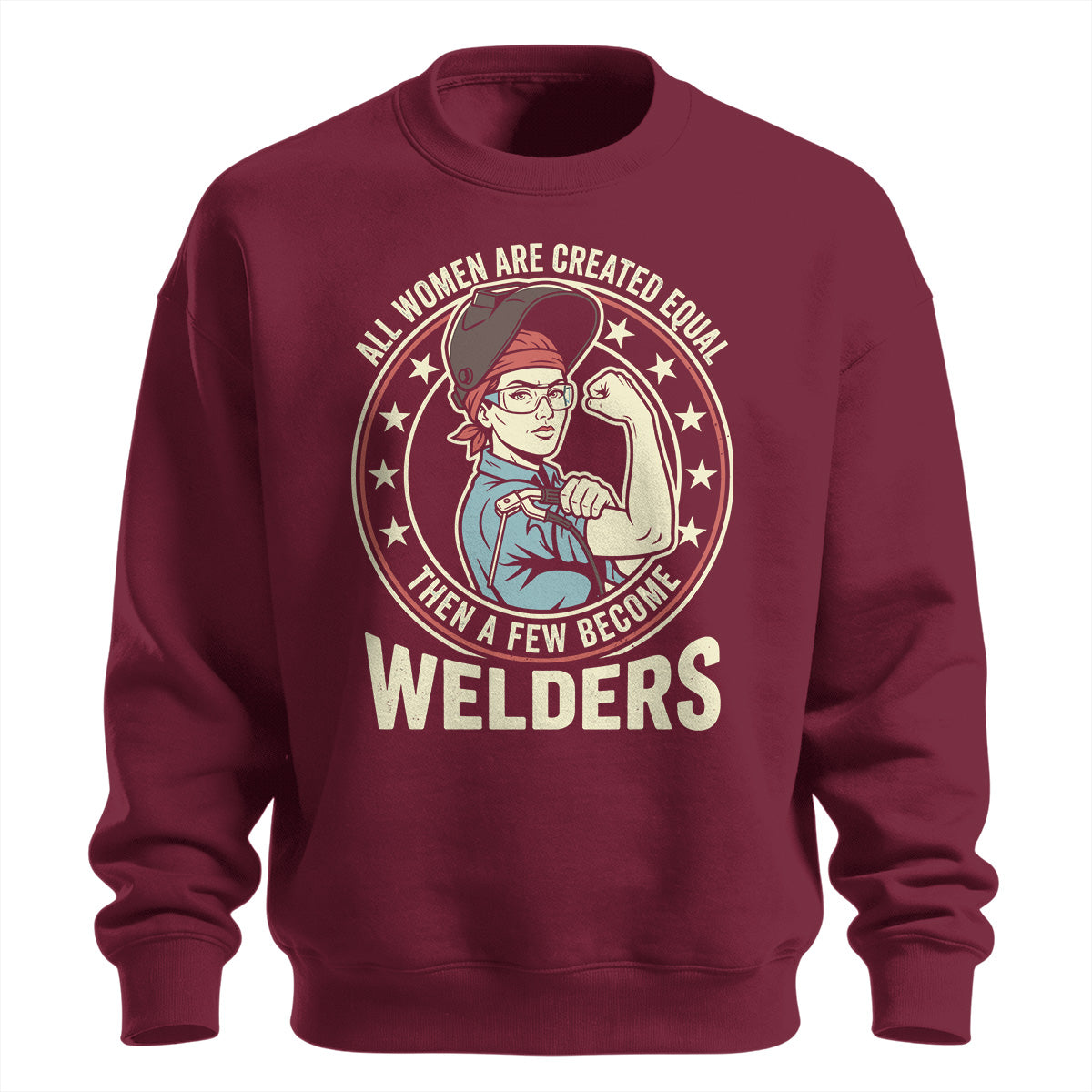 Badass Woman Welder Sweatshirt