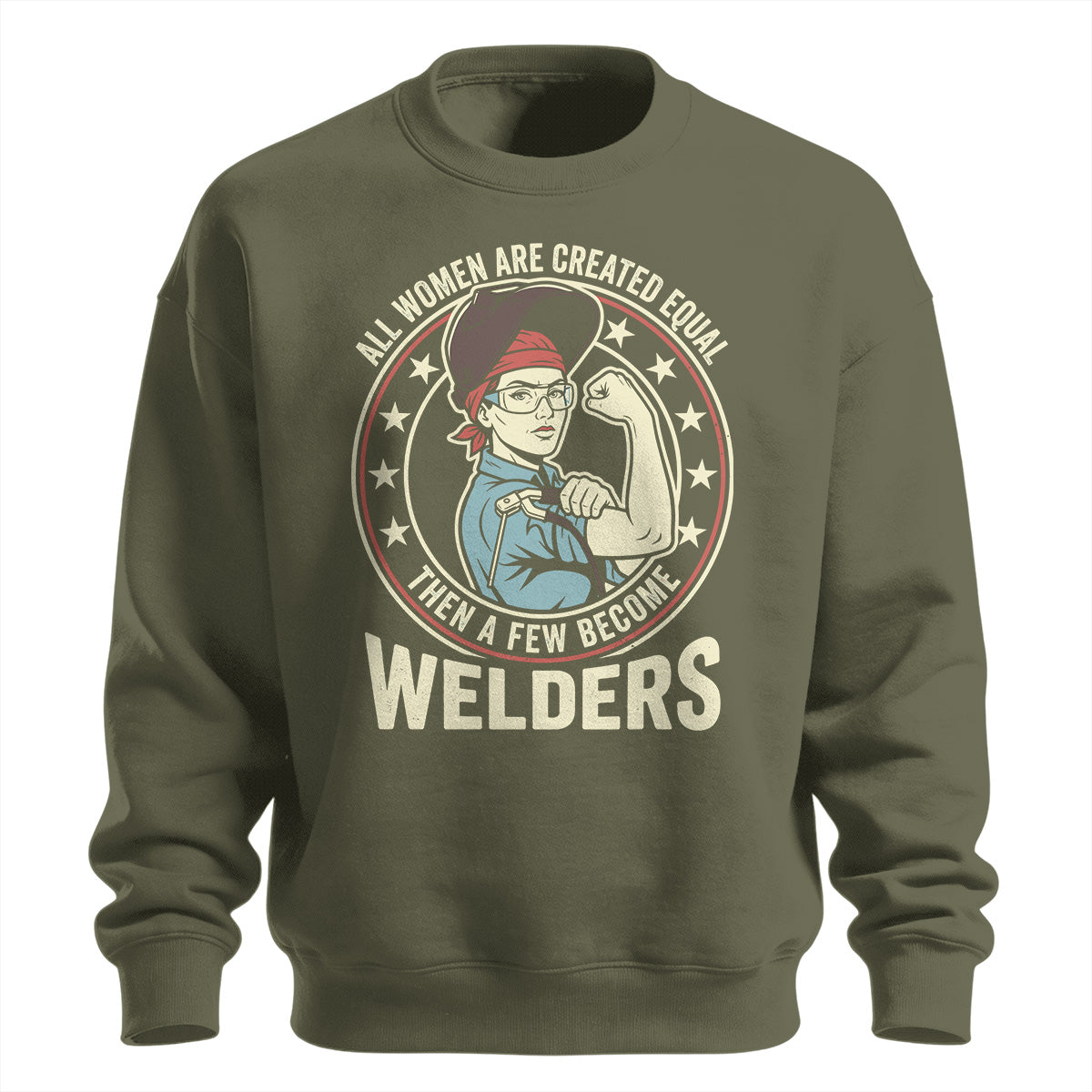 Badass Woman Welder Sweatshirt
