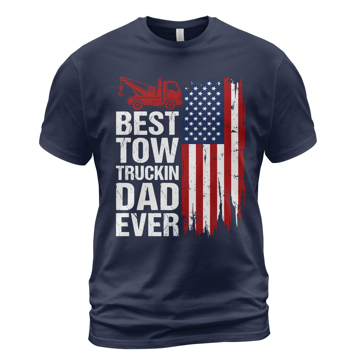 Best Tow Trucking Dad US Flag T-Shirt