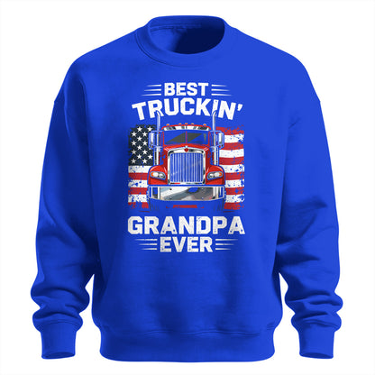 Best Truckin_ Grandpa Ever Patriotic Sweatshirt