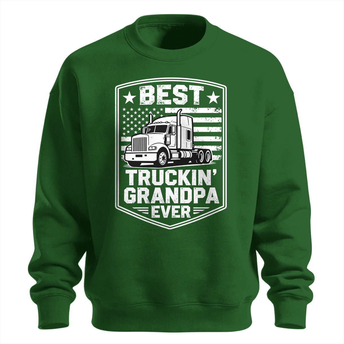 Best Truckin_ Grandpa Ever Sweatshirt