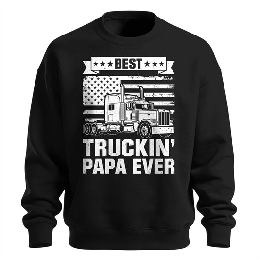 Best Truckin' Papa Ever Heavy Sweatshirt