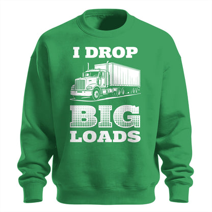 Big Loads Trucker Sweatshirt
