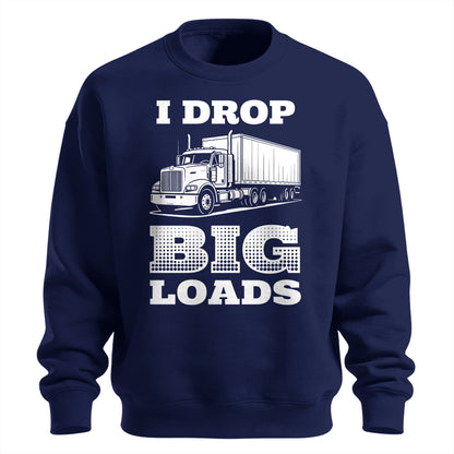Big Loads Trucker Sweatshirt