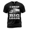 Big Loads Trucker T-Shirt