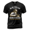 Blue Collar Born & Raised Welder T-Shirt
