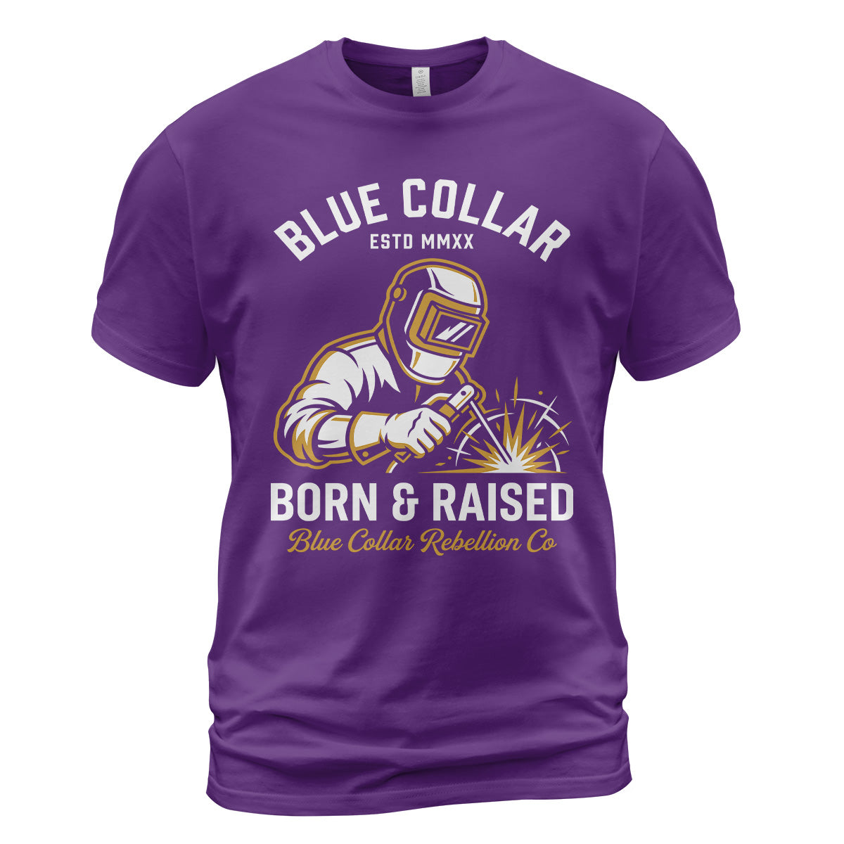 Blue Collar Born & Raised Welder T-Shirt