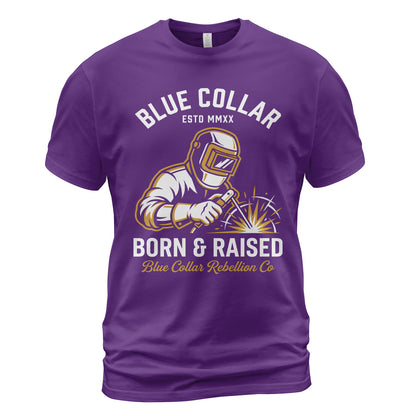 Blue Collar Born & Raised Welder T-Shirt