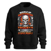 Buckle Up Buttercup Trucker Sweatshirt