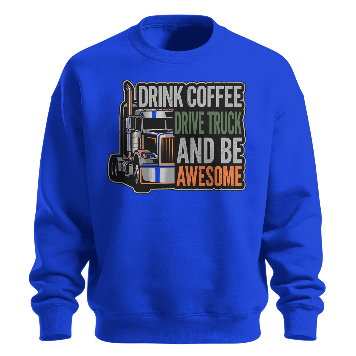 Caffeine and Chrome Trucker Sweatshirt