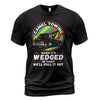 Camel Towing - Wedged In Tight T-Shirt