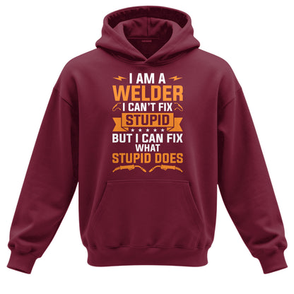 Can't Fix Stupid Welder Hoodie