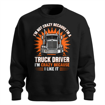 Crazy Trucker Pride Heavy Cotton Sweatshirt