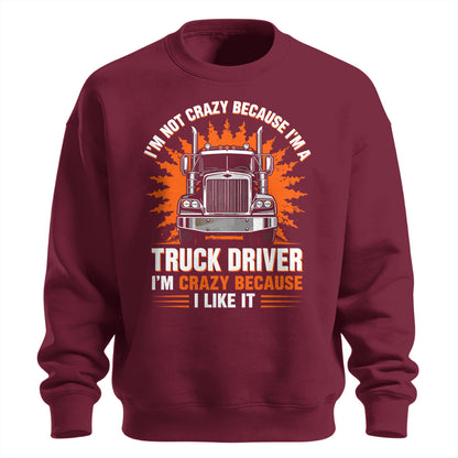 Crazy Trucker Pride Heavy Cotton Sweatshirt