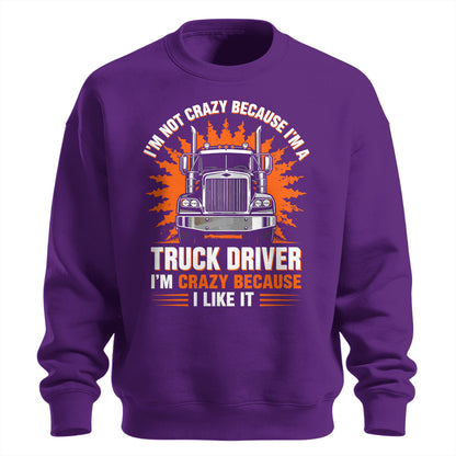 Crazy Trucker Pride Heavy Cotton Sweatshirt