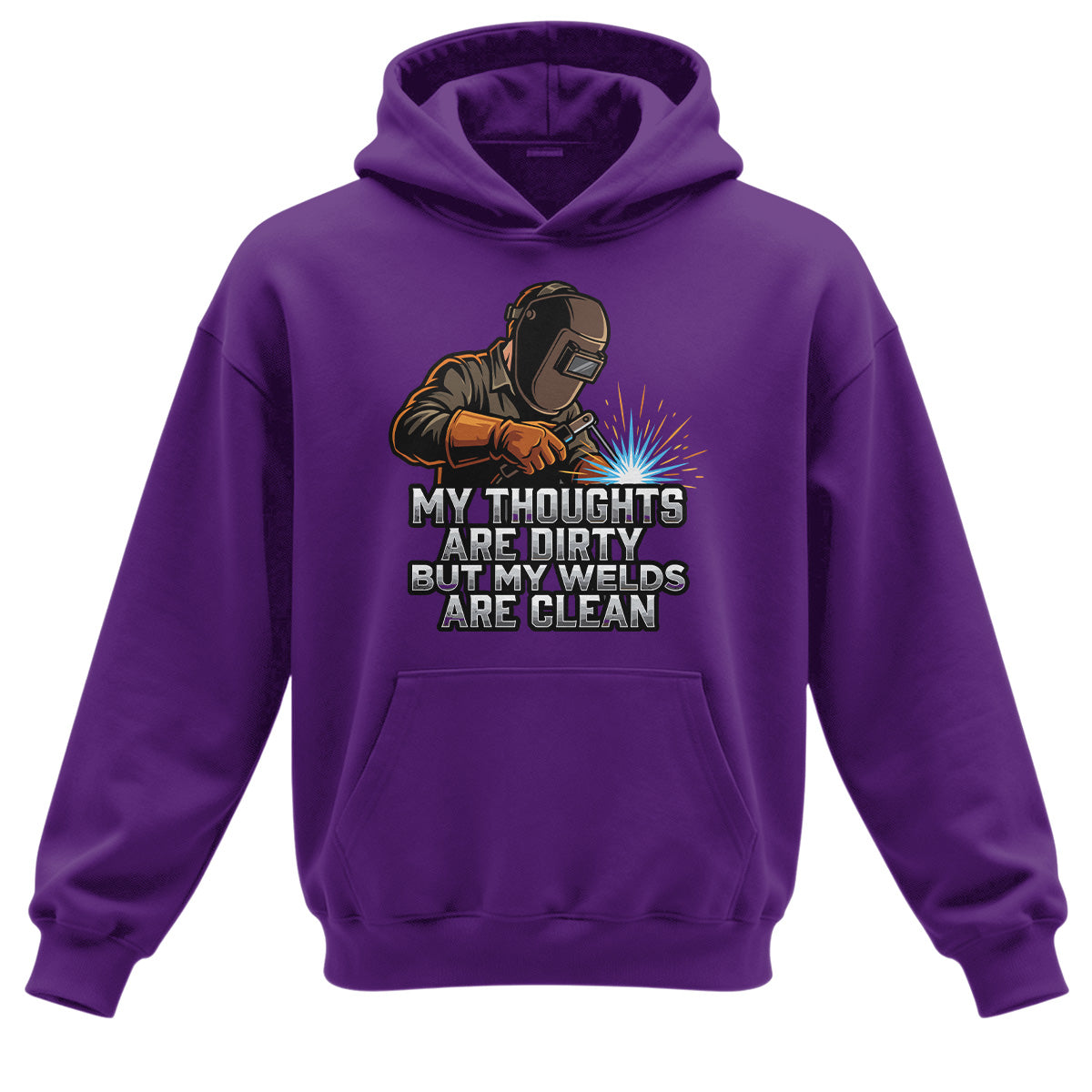 Dirty Thoughts Clean Welds Welde Hoodie