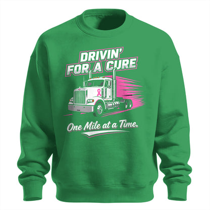 Drivin_ For A Cure Trucker Sweatshirt