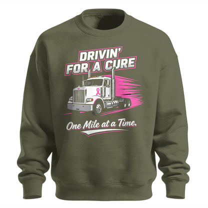 Drivin_ For A Cure Trucker Sweatshirt