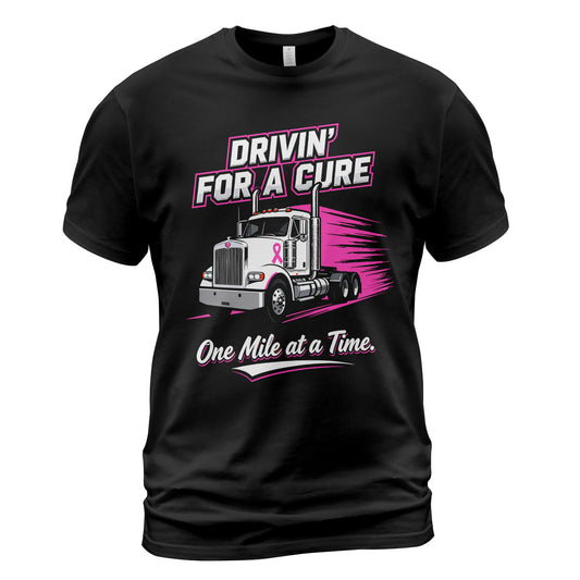 Drivin' For A Cure Trucker T-Shirt