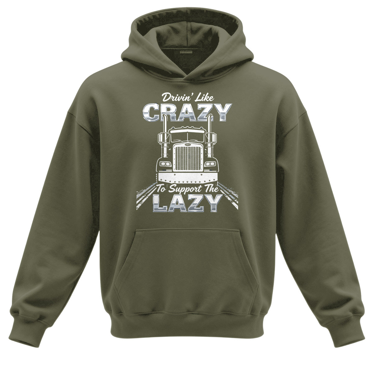 Drivin' Like Crazy Support Hoodie