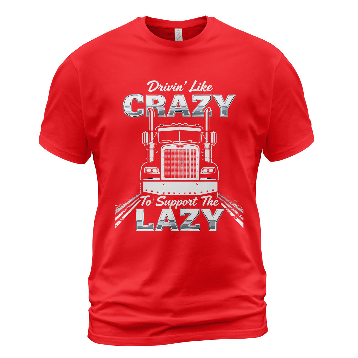 Drivin' Like Crazy Support T-Shirt