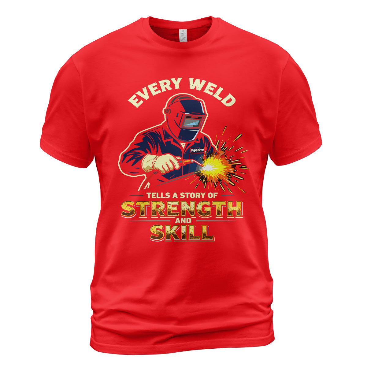 Every Weld, Every Story Welder T-Shirt