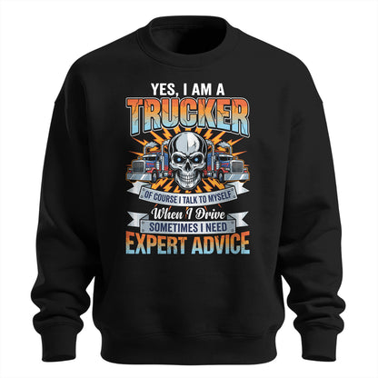 Expert Advice Trucker Sweatshirt