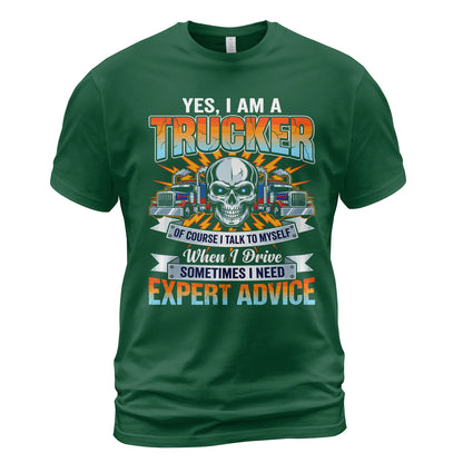 Expert Advice Trucker T-Shirt