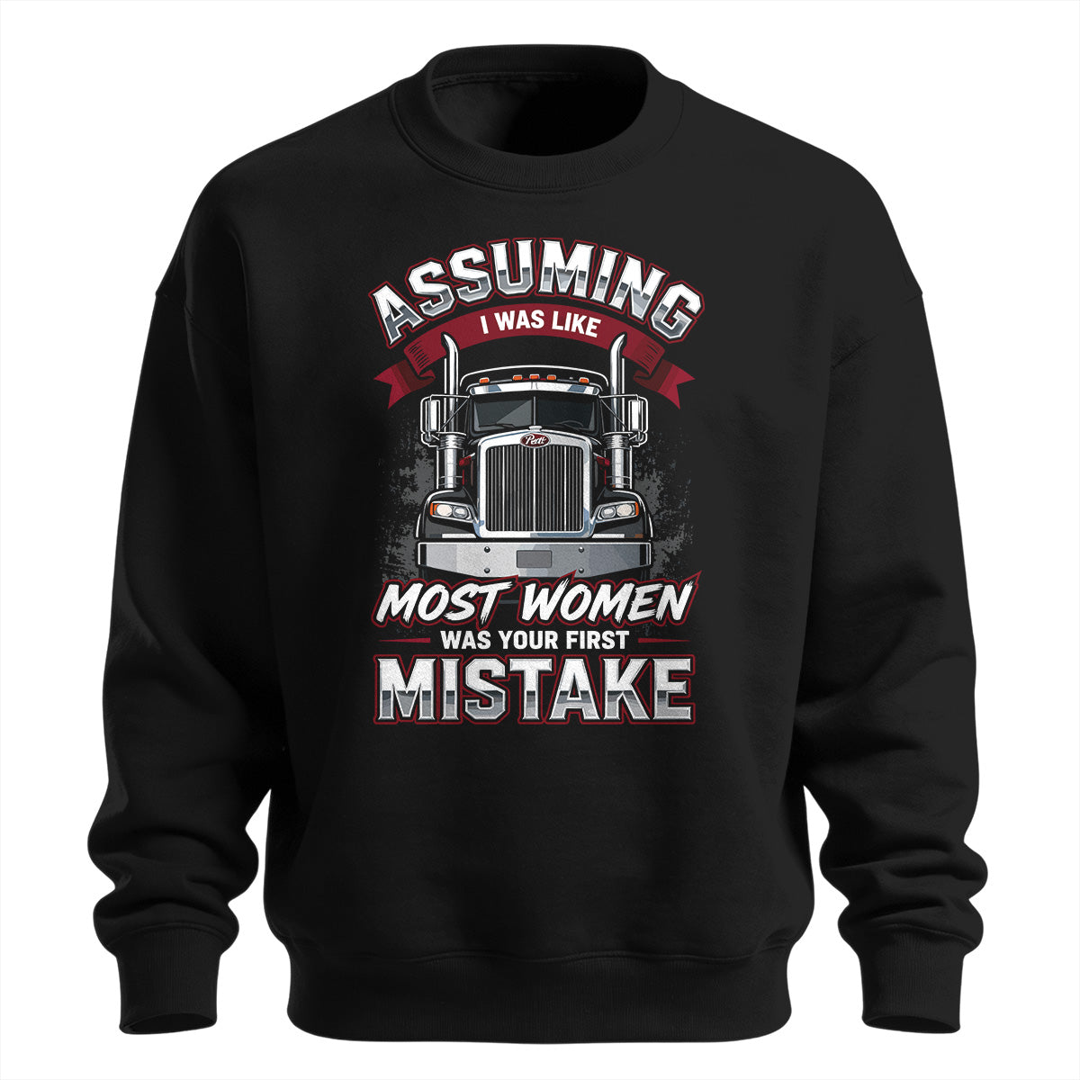 First Mistake Female Trucker Sweatshirt