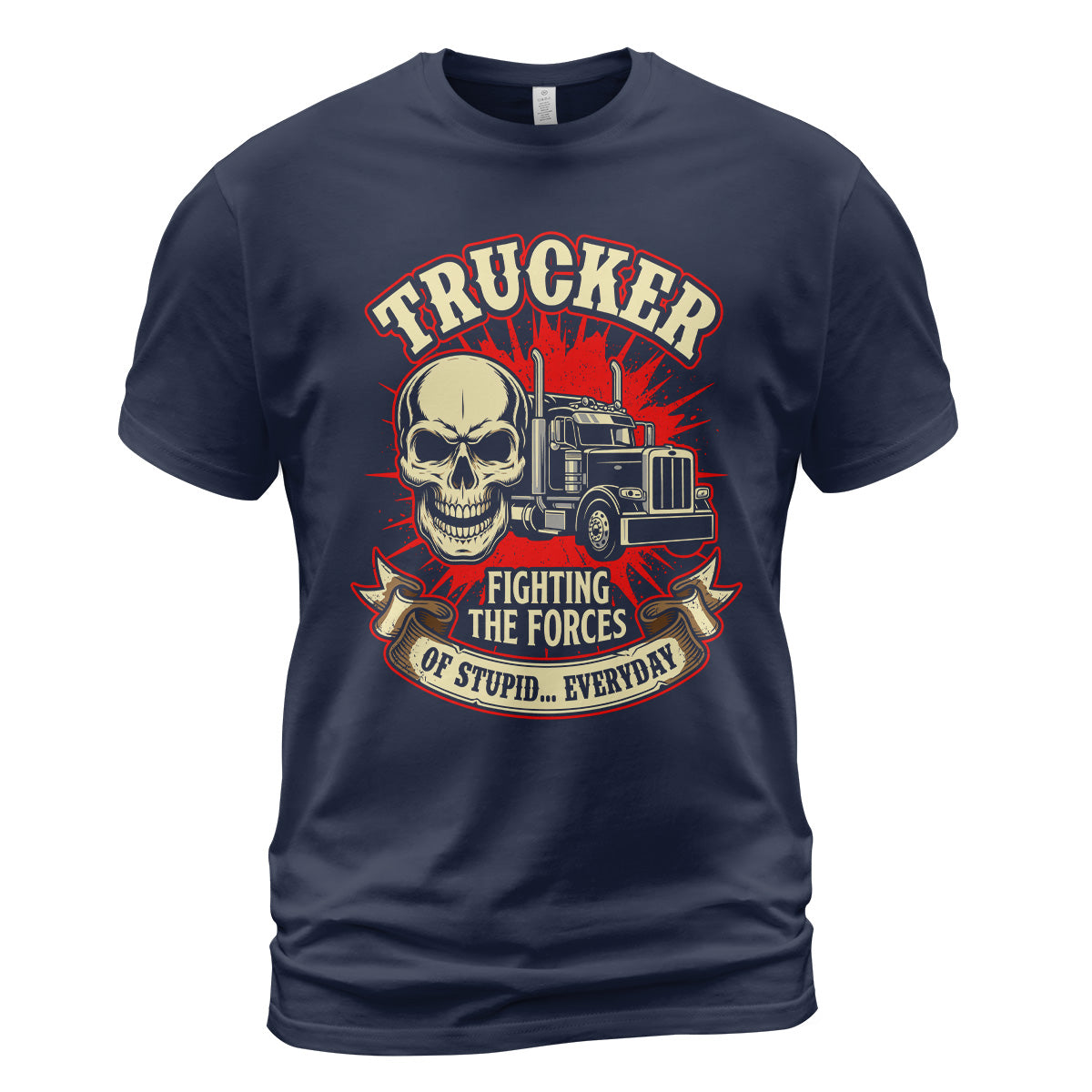 Forces of Stupid Trucker T-Shirt