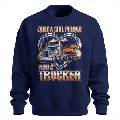 Girl In Love With A Trucker Sweatshirt