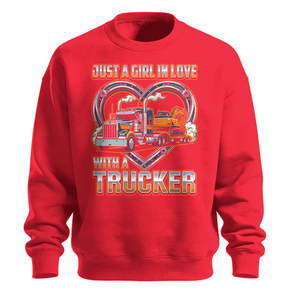 Girl In Love With A Trucker Sweatshirt