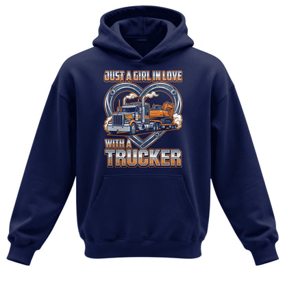Girl In Love With A Trucker Hoodie