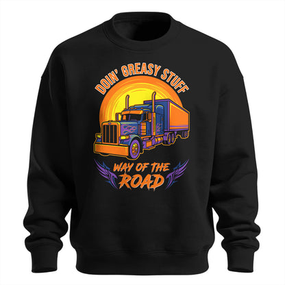 Greasy Stuff Way of the Road Trucker Sweatshirt