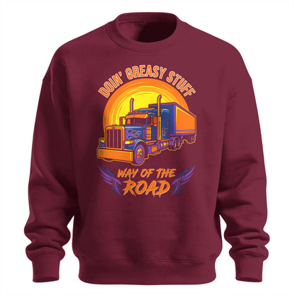 Greasy Stuff Way of the Road Trucker Sweatshirt