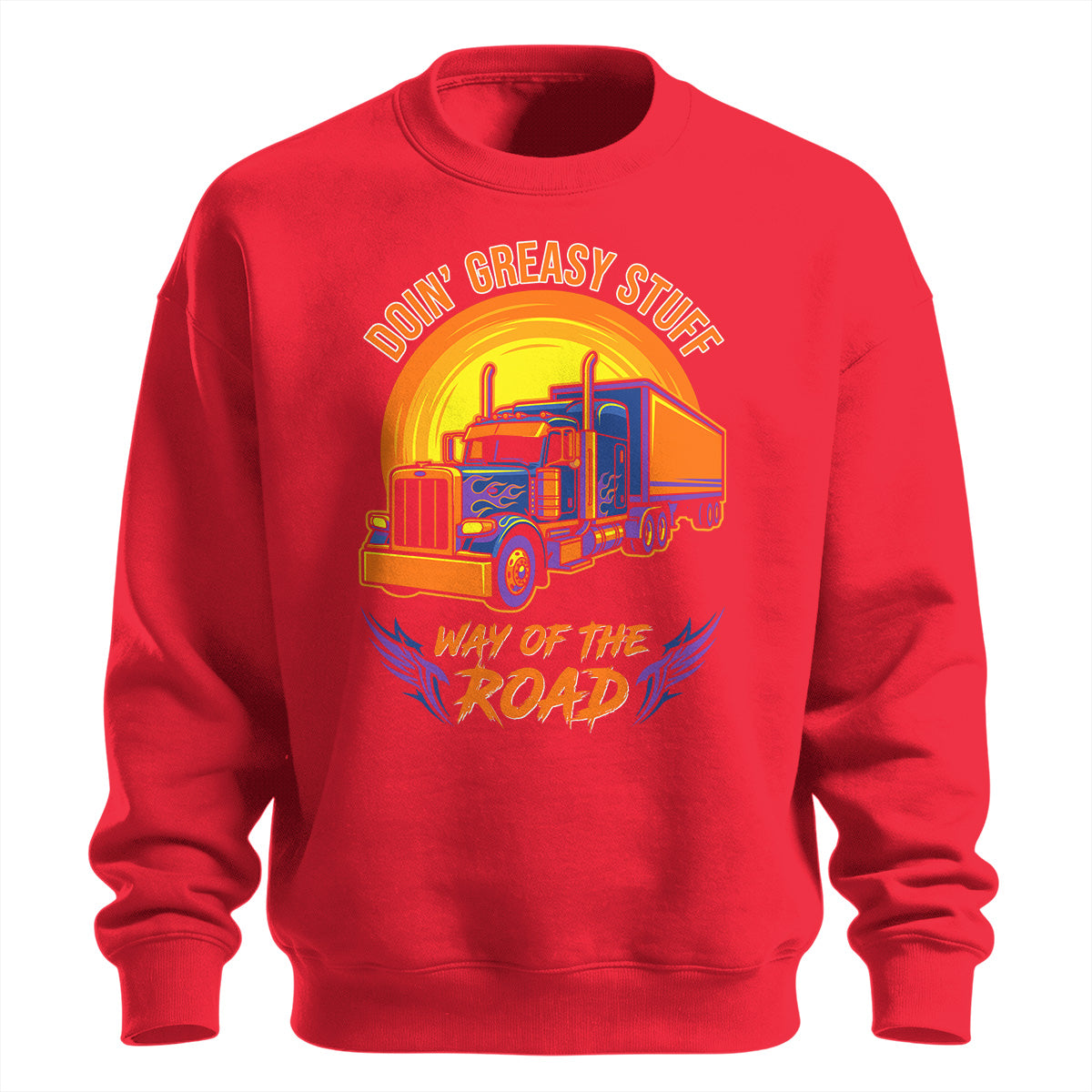 Greasy Stuff Way of the Road Trucker Sweatshirt