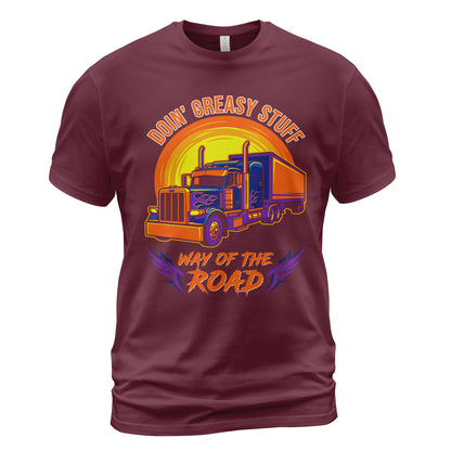 Greasy Stuff Way of the Road Trucker T-Shirt