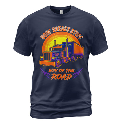 Greasy Stuff Way of the Road Trucker T-Shirt