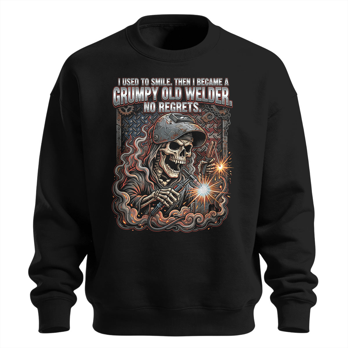 Grumpy Old Welder Skull Sweatshirt