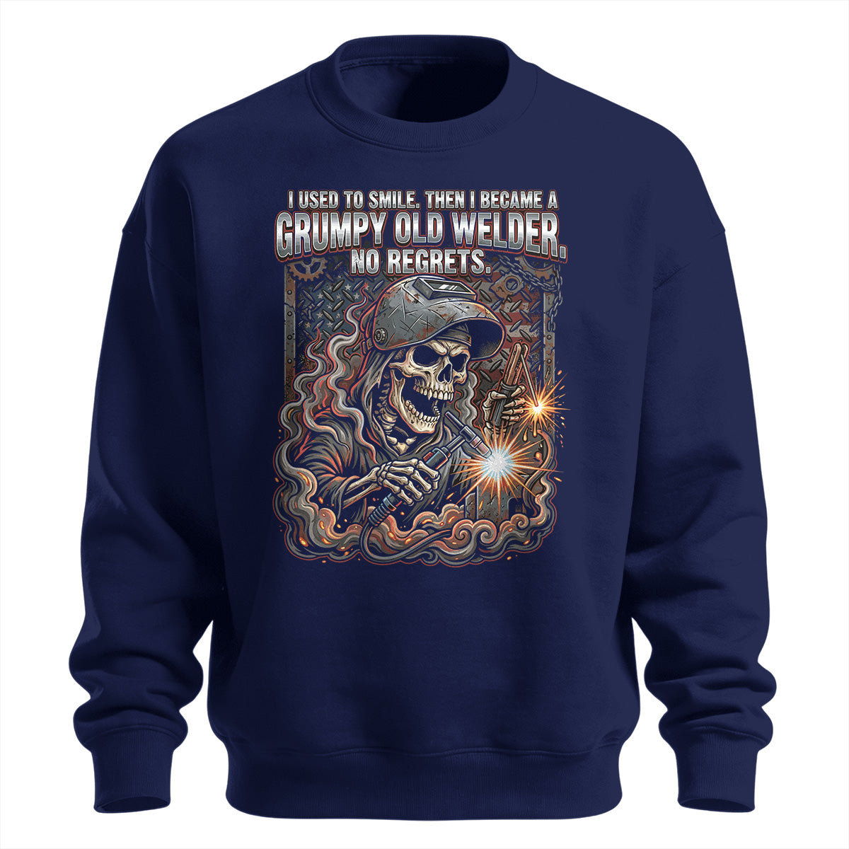 Grumpy Old Welder Skull Sweatshirt