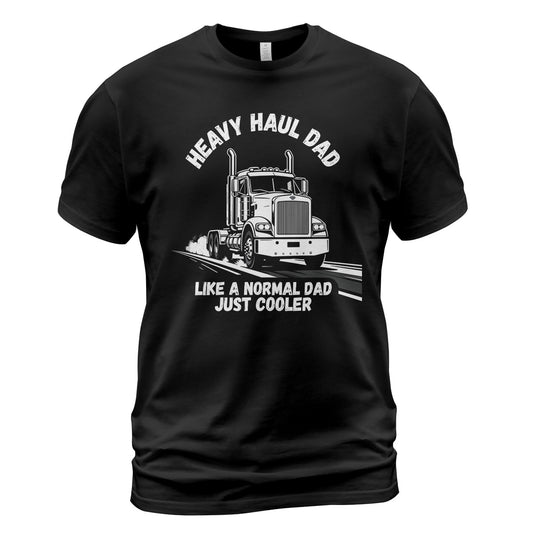 Heavy Haul Dad Premium T-Shirt