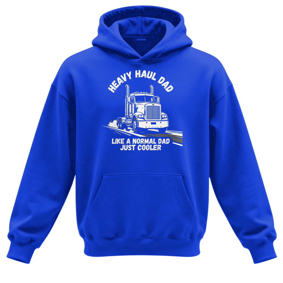 Heavy Haul Dad Premium Hoodie
